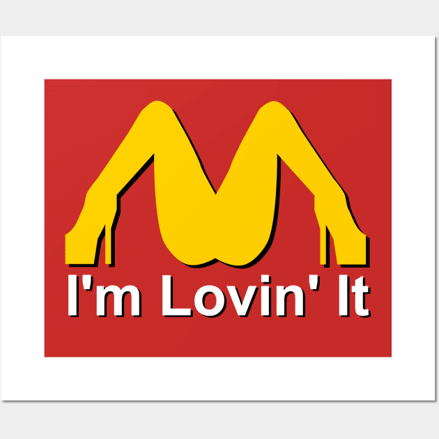 I am Loving It Mcdonnell T-Shirt coffee mug hoodies mug and apparel Wall Art by Louisebastard